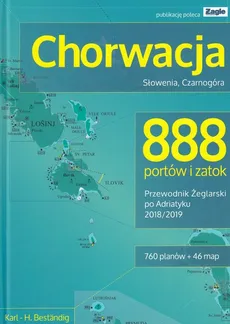 Chorwacja Słowenia Czarnogóra 888 portów i zatok - Outlet - Bestandig Karl H.