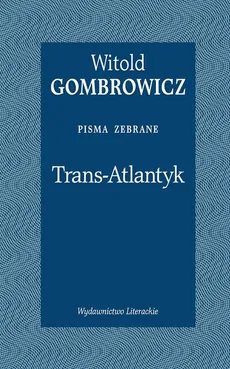 Trans-Atlantyk - Outlet - Witold Gombrowicz