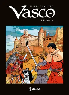 Vasco Księga 3 - Chaillet Gilles