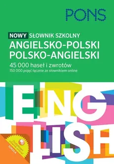 Nowy słownik szkolny angielsko-polski polsko-angielski