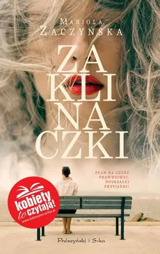 Zaklinaczki - Mariola Zaczyńska