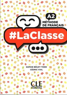 La Classe A2 Książka + DVD - Todd Sophie Bruzy, Cedric Vial