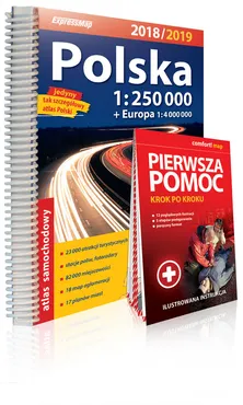 Polska 1:250 000 atlas samochodowy + instrukcja pierwszej pomocy 2018/2019