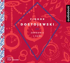 Zbrodnia i kara - CD - Fiodor Dostojewski