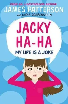 My Life is a Joke - James Patterson