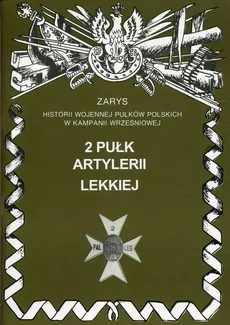2 pułk artylerii lekkiej - Piotr Zarzycki
