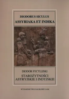 Starożytności asyryjskie i indyjskie - Outlet - Sycylijski Diodor