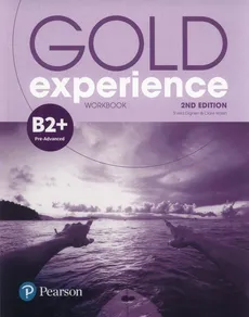 Gold Experience 2ed B2+ Workbook - Sheila Dignen, Clare Walsh