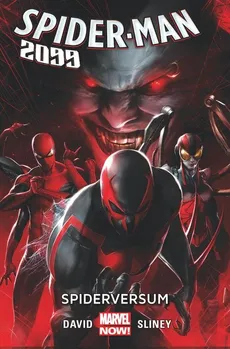 Spider-Man 2099 Tom 2 Spiderversum - Outlet - Peter David, Will Sliney