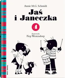 Jaś i Janeczka 4 - Annie M.G. Schmidt