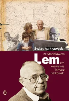Świat na krawędzi - Outlet - Tomasz Fiałkowski, Stanisław Lem