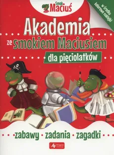 Akademia ze Smokiem Maciusiem dla pięciolatków. 