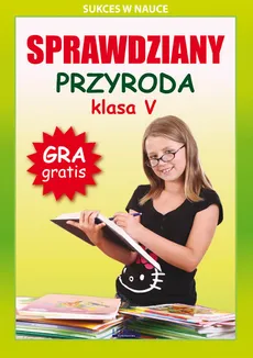 Sprawdziany Przyroda Klasa 5 - Outlet - Grzegorz Wrocławski