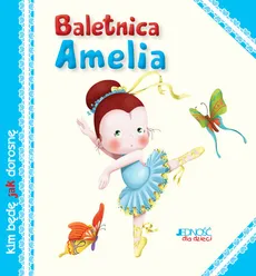 Baletnica Amelia - Serena Riffaldi, Patrizia Savi
