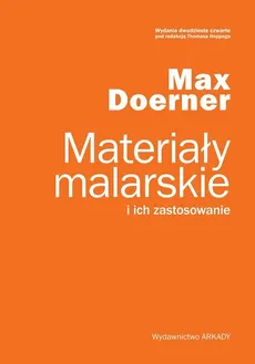 Materiały malarskie i ich zastosowanie - Outlet - Max Doerner