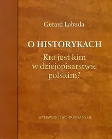 O historykach - Outlet - Gerard Labuda