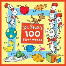 Dr Seuss's 100 First Words - Seuss Dr