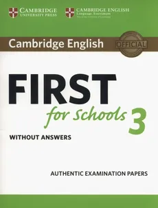 Cambridge English First for Schools 3 Student's Book without Answers - Outlet