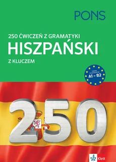 250 ćwiczeń Gramatyka Hiszpański