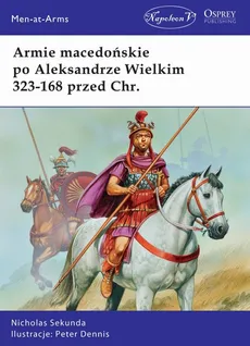 Armie macedońskie po Aleksandrze Wielkim 323-168 przed Chr - Outlet - Nicholas Sekunda