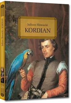 Kordian - Outlet - Juliusz Słowacki