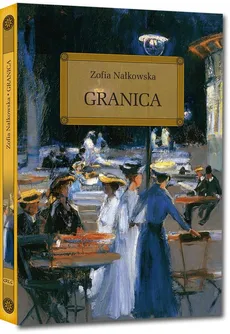 Granica - Outlet - Zofia Nałkowska