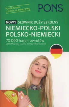 PONS Nowy słownik duży szkolny niemiecko-polski, polsko-niemiecki - Outlet