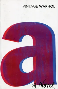 A: A Novel - Outlet - Andy Warhol