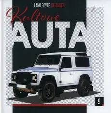 Kultowe Auta 9 Land Rover