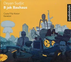 B jak Bauhaus - CD - Deyan Sudjic