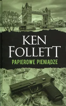 Papierowe pieniądze - Outlet - Ken Follett