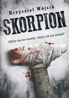 Skorpion - Outlet - Krzysztof Wójcik
