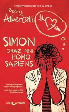 Simon oraz inni homo sapiens - Outlet - Becky Albertalli