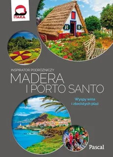 Madera i Porto Santo Inspirator podróżniczy - Outlet