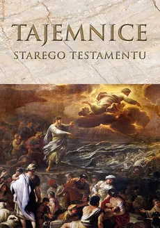 Tajemnice Starego Testamentu - Kazimierz Romaniuk