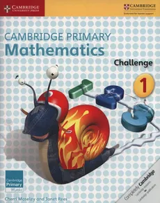 Cambridge Primary Mathematics Challenge 1 - Cherri Moseley, Janet Rees