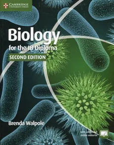 Biology for the IB Diploma Coursebook - Leighton Dann, Ashby Merson-Davies, Brenda Walpole
