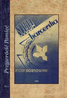 Służba harcerska - Józef Sosnowski