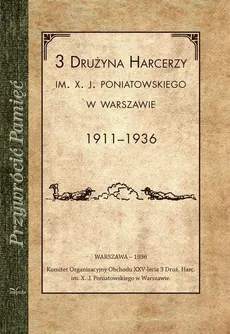 3 Drużyna harcerzy im. X. J. Poniatowskiego w Warszawie