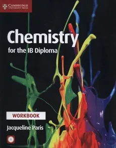 Chemistry for the IB Diploma Workbook + CD - Jacqueline Paris