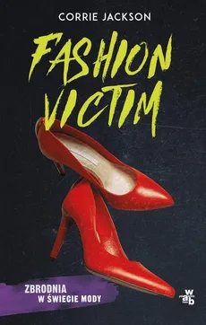 Fashion Victim. Pocket - Jackson Corrie