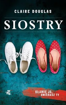Siostry. Pocket - Claire Douglas