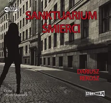 Sanktuarium śmierci - Dariusz Rekosz