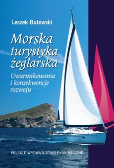 Morska turystyka żeglarska - Leszek Butowski