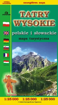 Tatry Wysokie polskie i słowackie mapa turystyczna 1:25 000 - Witold Czajka, Michał Siwicki