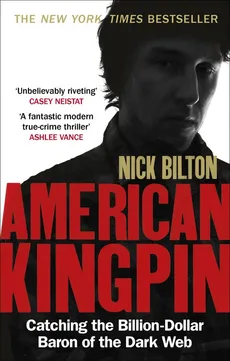 American Kingpin - Outlet - Nick Bilton