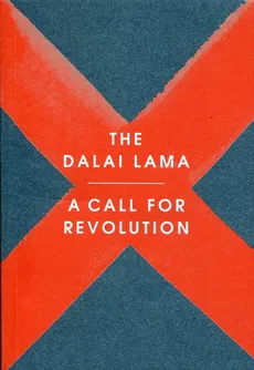 A call for revolution - Dalai Lama, Sofia Stril-Rever