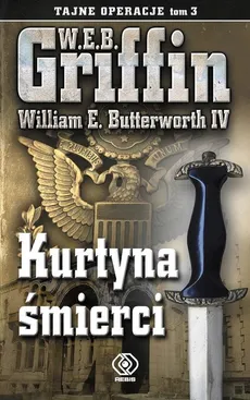 Kurtyna śmierci - W.E.B. Griffin, William E. Butterworth