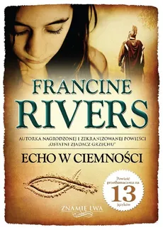 Echo w ciemności Znamię lwa Tom 2 - Outlet - Francine Rivers