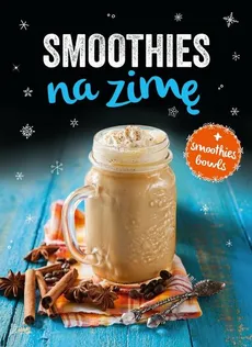 Smoothies na zimę - Outlet